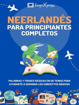 cover image of Neerlandés para principiantes completos
